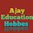 Ajay  Education Hobbes