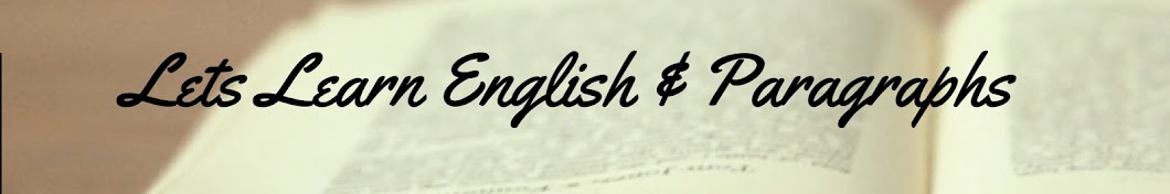 Let's learn English and Paragraphs رمز قناة اليوتيوب