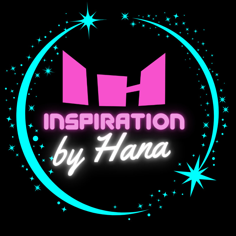 Inspiration By Hana