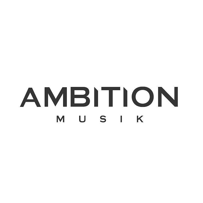 Ambition Musik