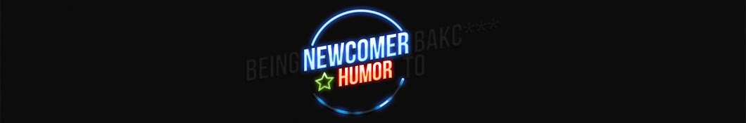 Newcomer Humor ইউটিউব চ্যানেল অ্যাভাটার
