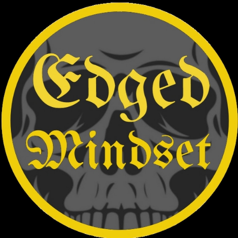 EDGED mindset