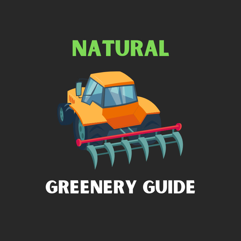 Natural Greenery Guide