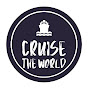 Cruise The World