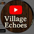 i6eIX4tDPZ0-channel-avatar-VILLAGE ECHOES 