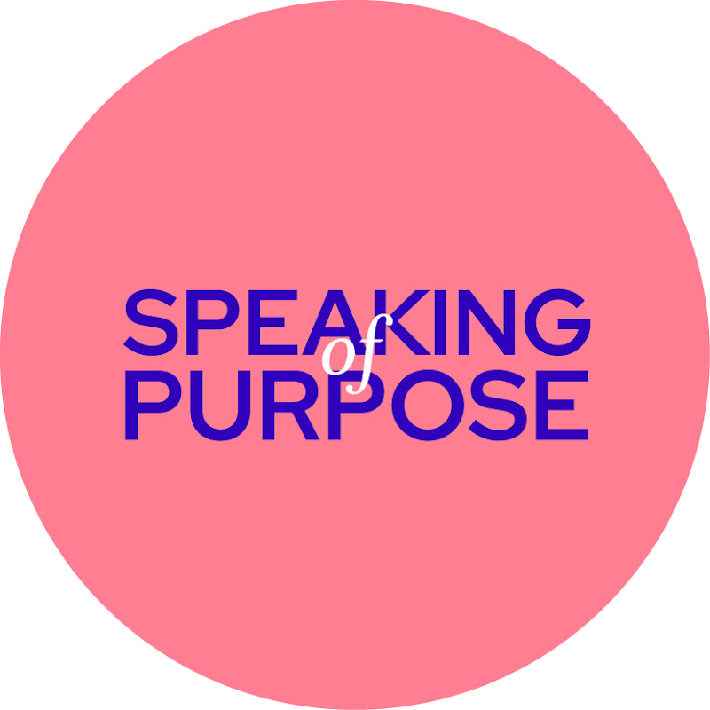 Speaking of Purpose