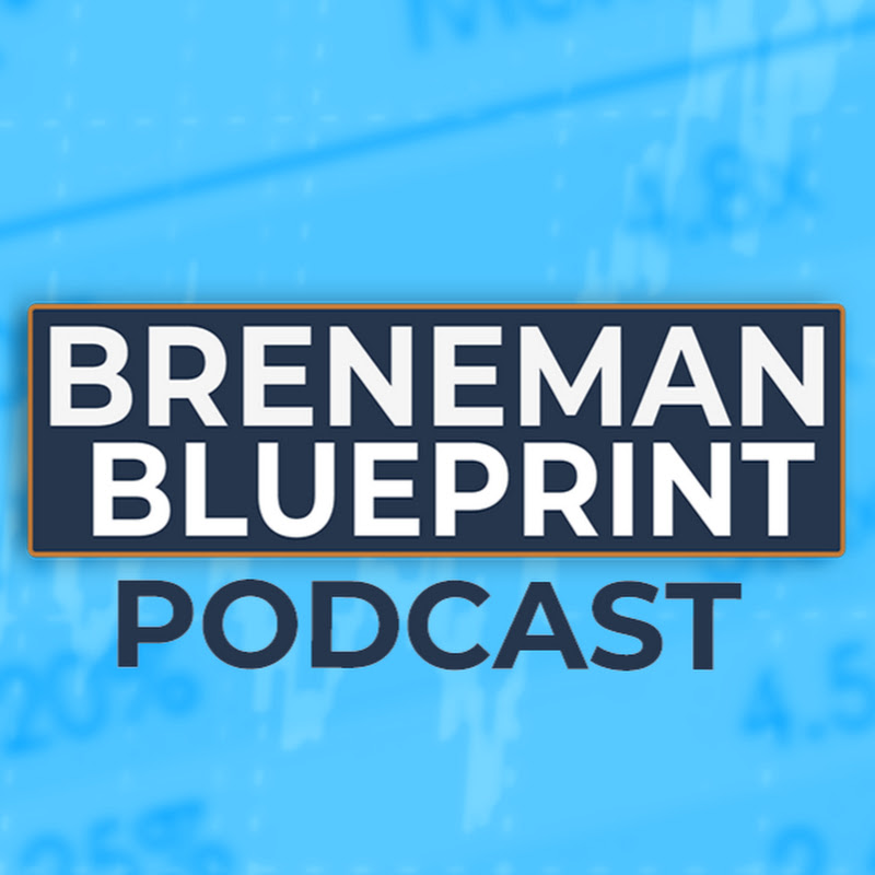 Breneman Blueprint: Real Estate & Entrepreneurship