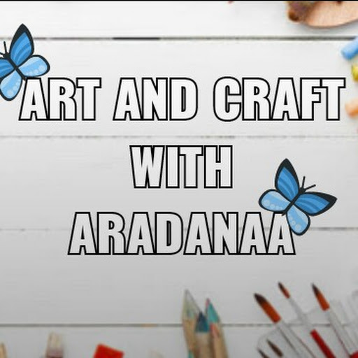 Art and craft With aradanaa