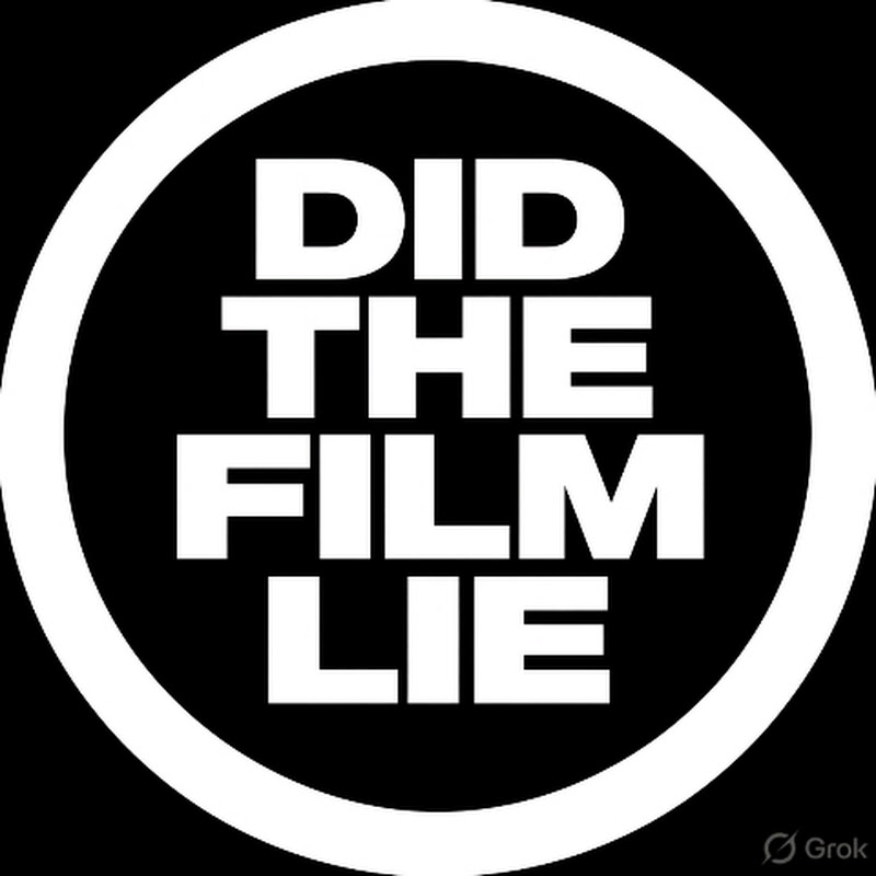 Did The Film Lie

