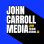 John Carroll Media - @johncarrollmedia - Youtube