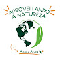 Aproveitando A Natureza