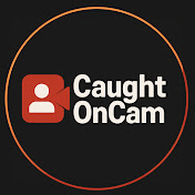 CaughtOnCam