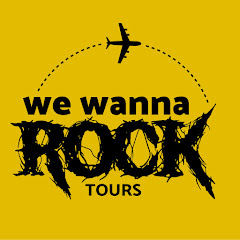 We Wanna Rock Tours