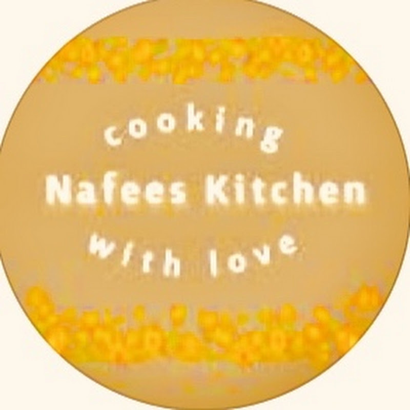 Nafees's Kitchen