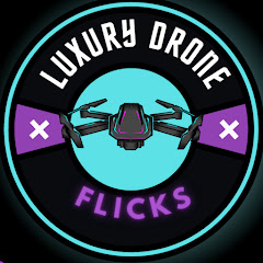 luxury drone flicks