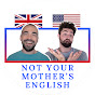 Not Your Mother's English logo