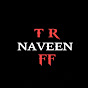 Hire TR NAVEEN FF 🌪 — FPS (First-Person Shooters) YouTube creator for sponsorships