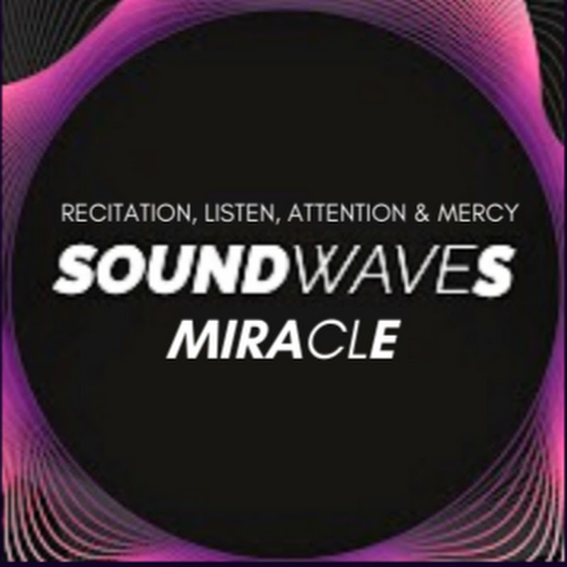 Sound Waves Miracle