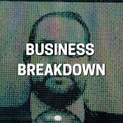 Business Breakdown