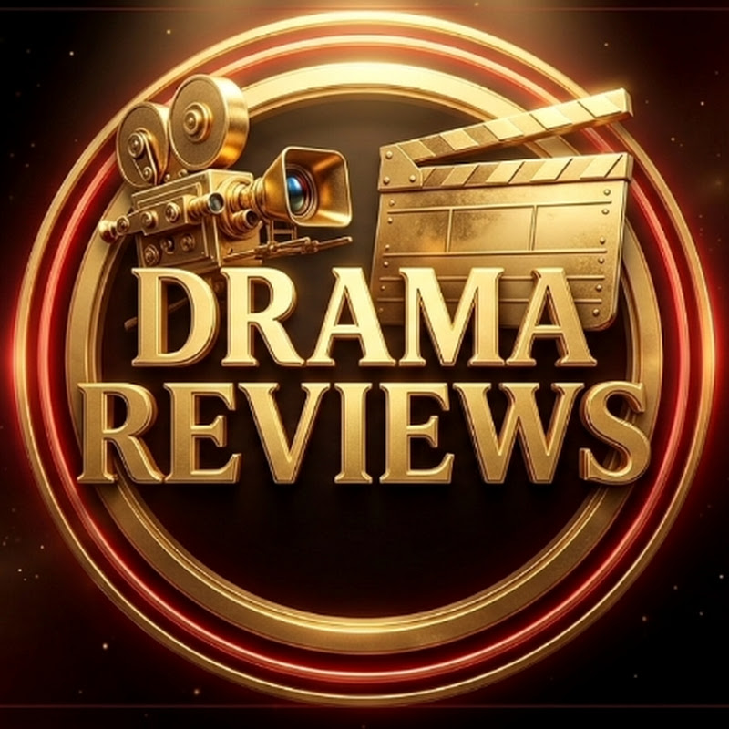 Drama Reviews
