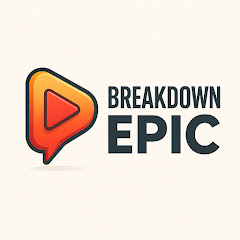 Breakdown Epic