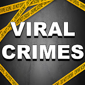 Viral Crimes