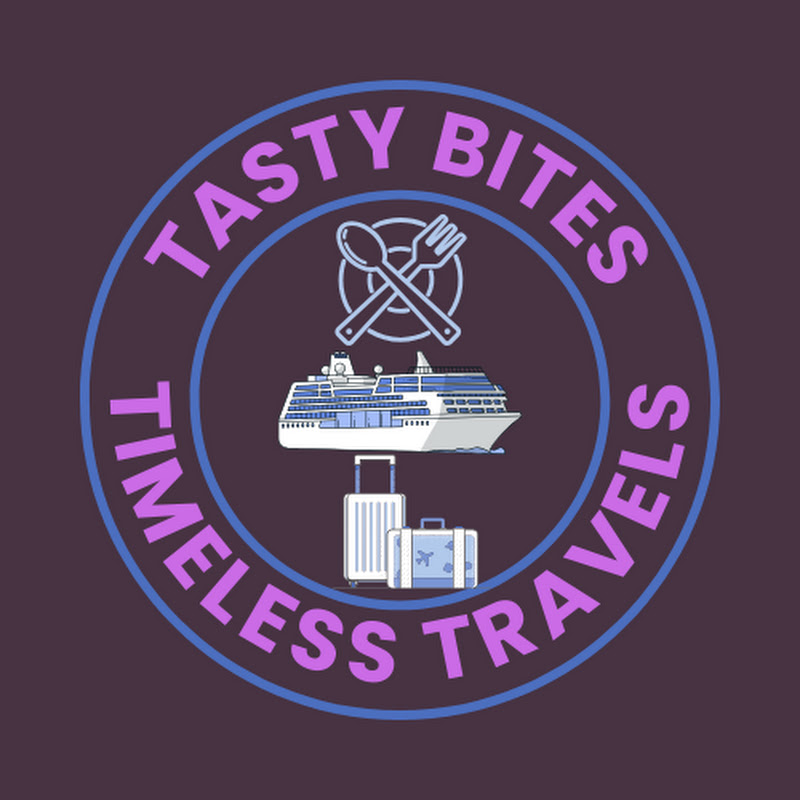 Tasty Bites Timeless Travels