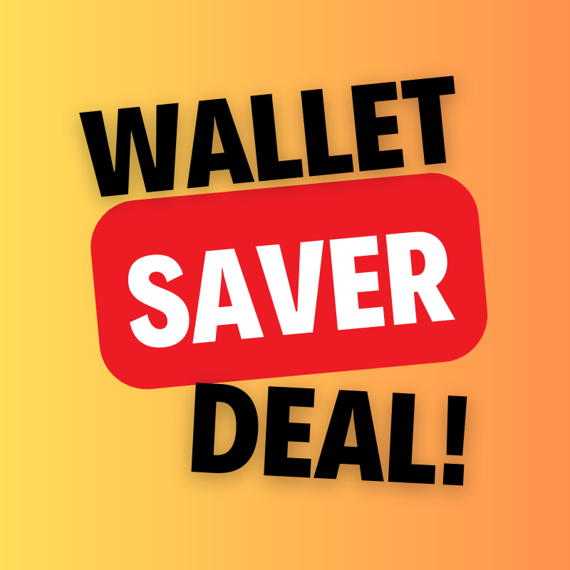 Wallet Saver Deal!