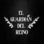 EL GUARDIÁN DEL REINO