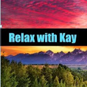Relax with Kay