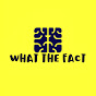 What The Fact logo
