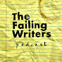 Failing Writers - @failingwriters5571 YouTube Profile Photo