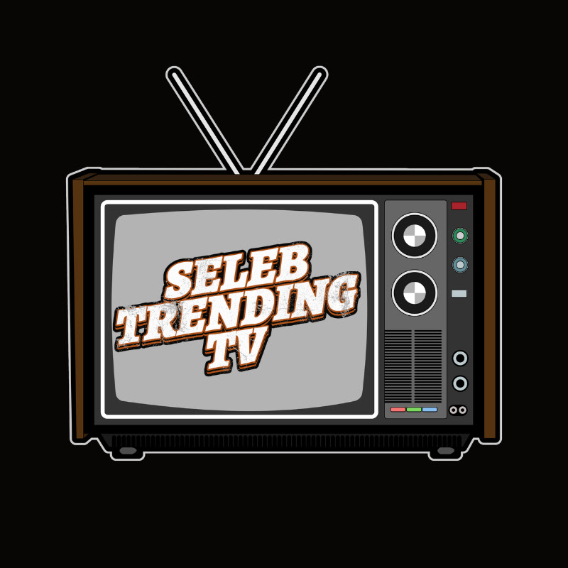 Seleb Trending TV