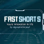 FAST SHORTS logo