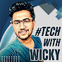 Tech With Wicky
