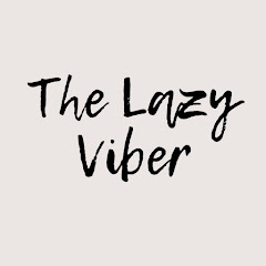 The Lazy Viber