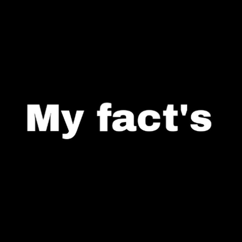 My fact's