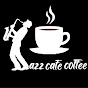 Jazz Cafe Coffee