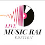 Live Music Rai - Edition