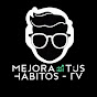 Mejora tus Hábitos - TV logo
