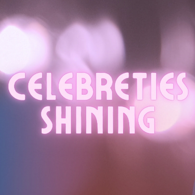 Celebreties Shining