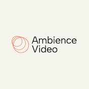 Ambience Video