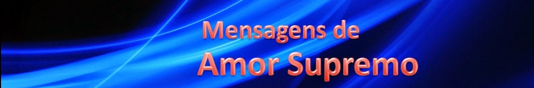 Mensagens de Amor Supremo YouTube kanalı avatarı