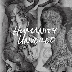 Humanity Unveiled