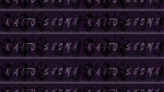 Заставка Ютуб-канала «Kaito Shoma»