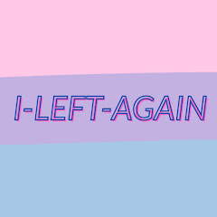 I Left Again