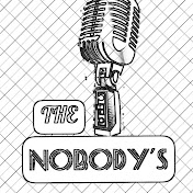 just the nobodys podcast