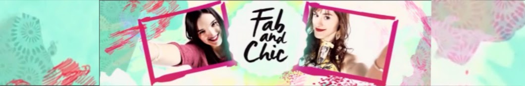 FAB AND CHIC YouTube channel avatar