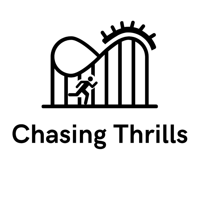 Chasing Thrills