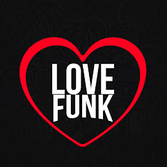Love Funk net worth